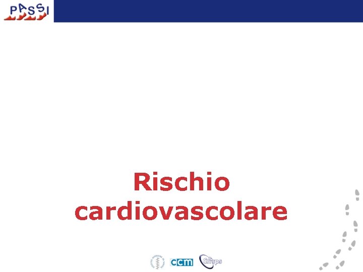 Rischio cardiovascolare 