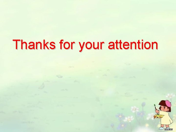 Thanks for your attention 