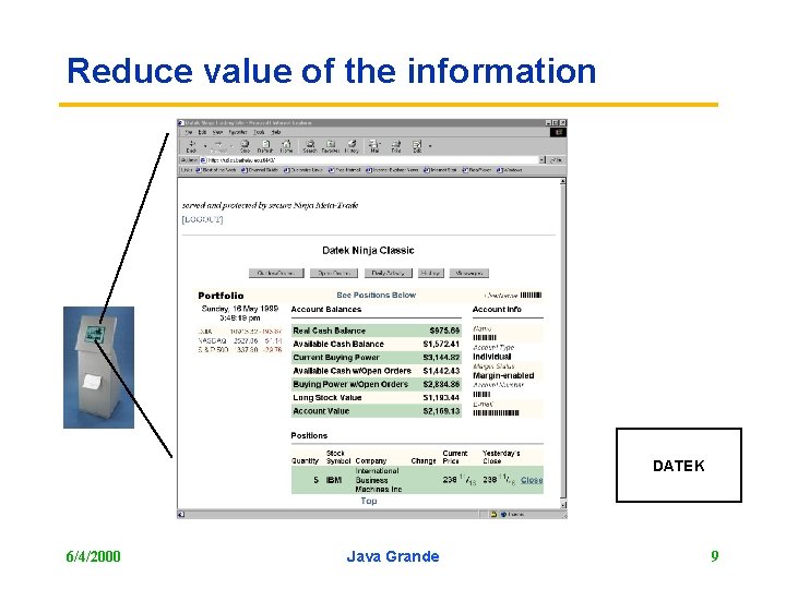 Reduce value of the information DATEK 6/4/2000 Java Grande 9 