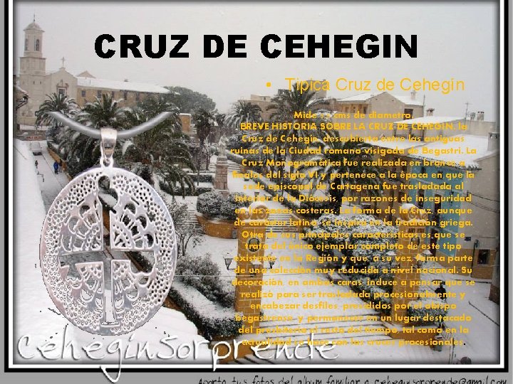 CRUZ DE CEHEGIN • Tipica Cruz de Cehegín Mide 3, 5 cms de diametro.