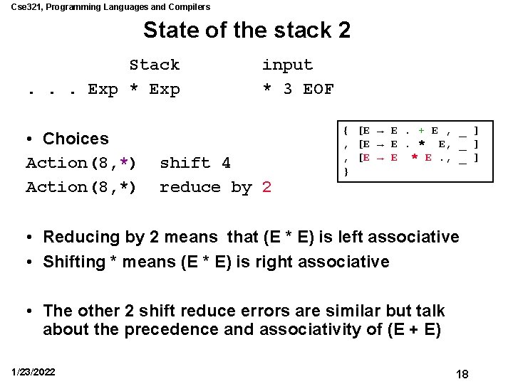 Cse 321, Programming Languages and Compilers State of the stack 2 Stack. . .