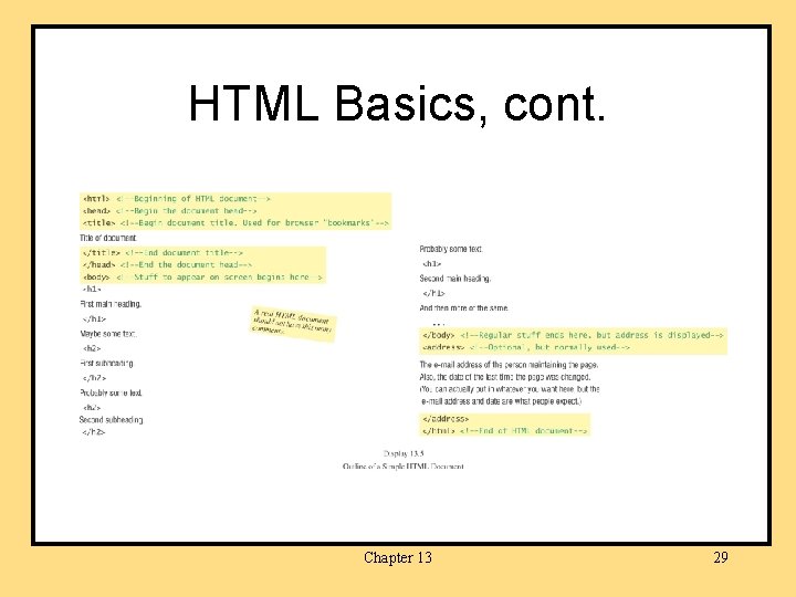 HTML Basics, cont. Chapter 13 29 