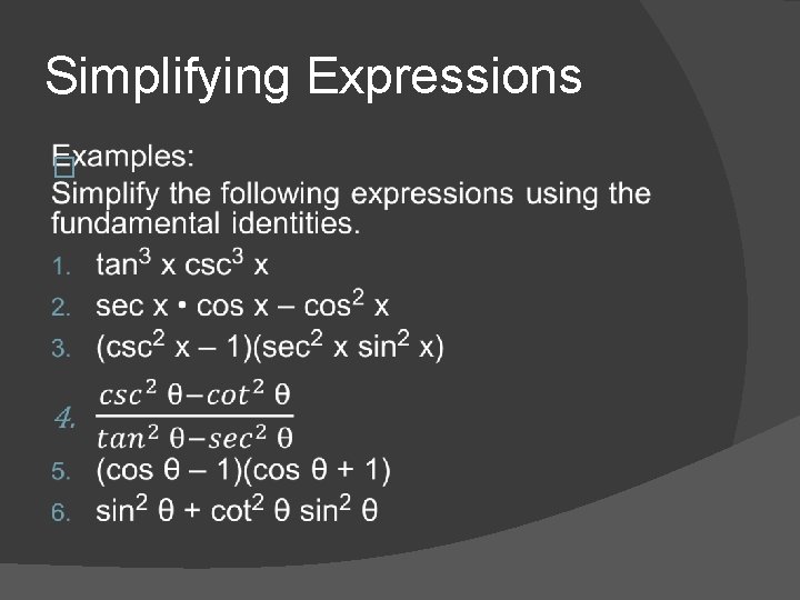 Simplifying Expressions � 