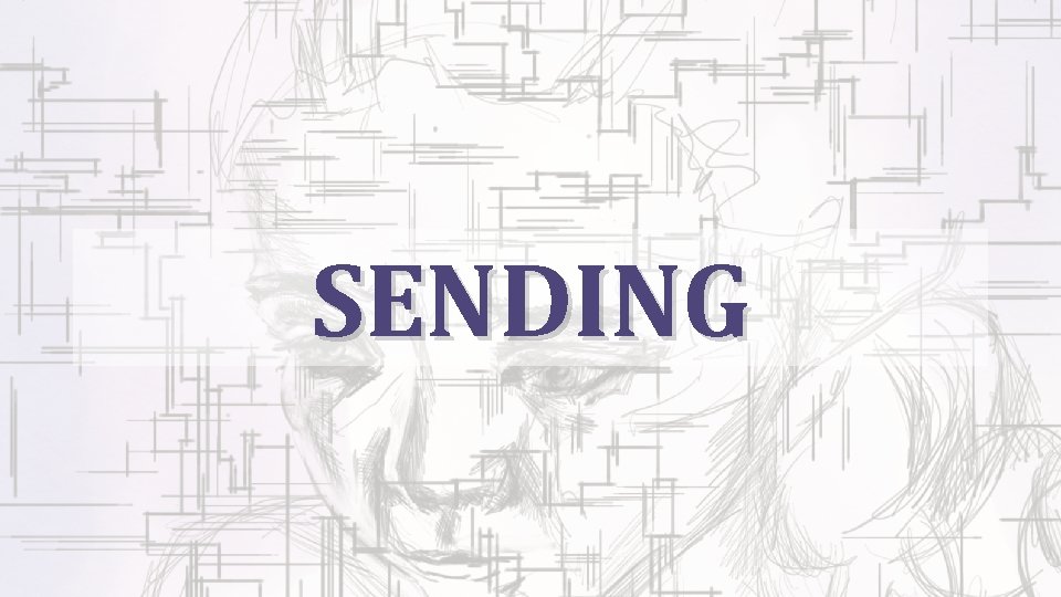 SENDING 