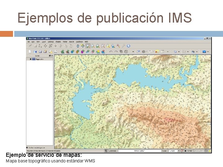 Ejemplos de publicación IMS Ejemplo de servicio de mapas: Mapa base topográfico usando estándar