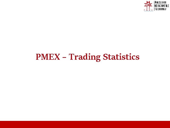 PMEX – Trading Statistics 