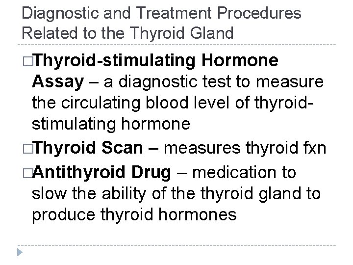 Diagnostic and Treatment Procedures Related to the Thyroid Gland �Thyroid-stimulating Hormone Assay – a Diagnostic and Treatment Procedures Related to the Thyroid Gland �Thyroid-stimulating Hormone Assay – a