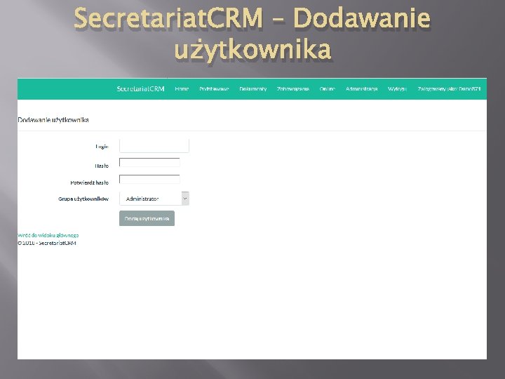 Secretariat. CRM – Dodawanie użytkownika 