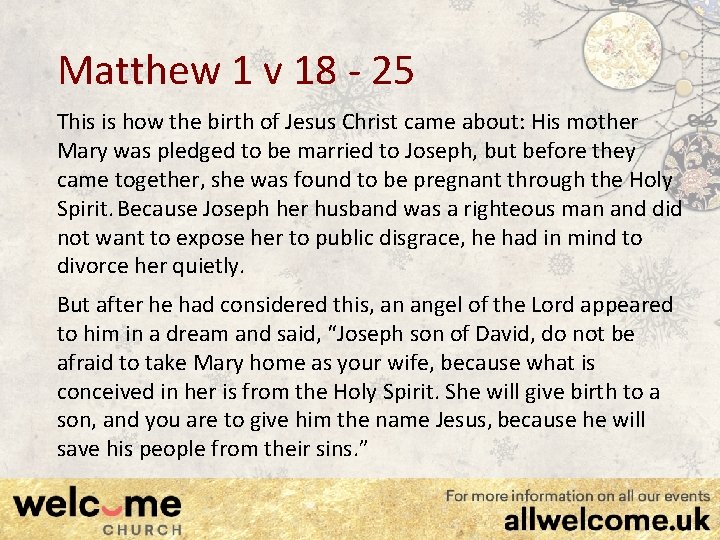 Matthew 1 v 18 - 25 This is how the birth of Jesus Christ