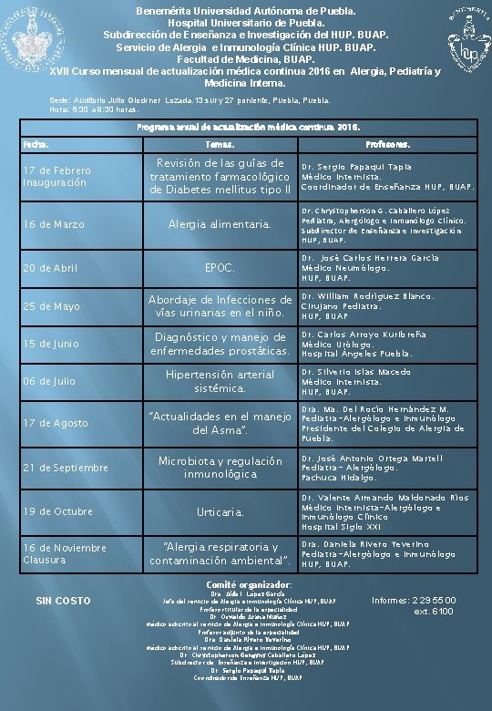 Benemérita Universidad Autónoma de Puebla. Hospital Universitario de Puebla. Subdirección de Enseñanza e Investigación