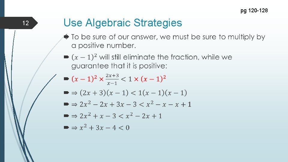 pg 120 -128 12 Use Algebraic Strategies 