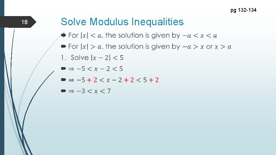 pg 132 -134 18 Solve Modulus Inequalities 