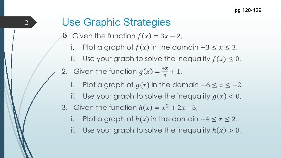 pg 120 -126 2 Use Graphic Strategies 