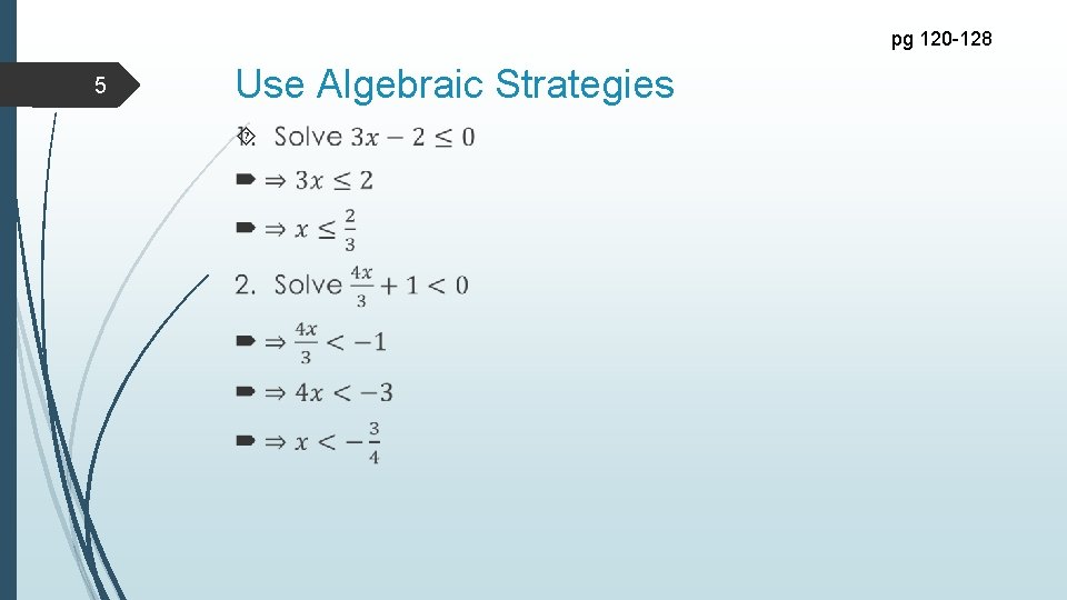 pg 120 -128 5 Use Algebraic Strategies 