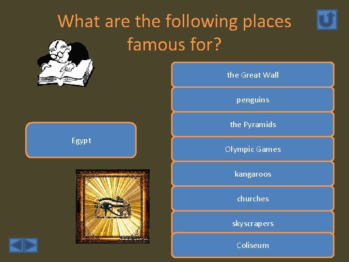 What are the following places famous for? the Great Wall penguins the Pyramids Egypt