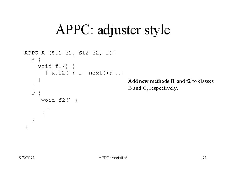 APPC: adjuster style APPC A (St 1 s 1, St 2 s 2, …){