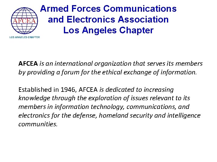 Armed Forces Communications and Electronics Association Los Angeles Chapter LOS ANGELES CHAPTER AFCEA is