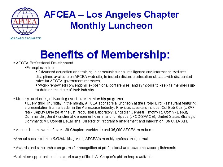 AFCEA – Los Angeles Chapter Monthly Luncheon LOS ANGELES CHAPTER Benefits of Membership: §