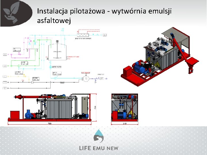 Instalacja pilotażowa - wytwórnia emulsji asfaltowej 