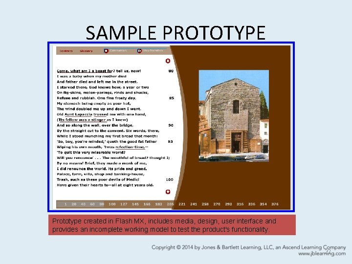 SAMPLE PROTOTYPE Prototype created in Flash MX, includes media, design, user interface and provides