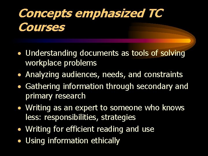 Concepts emphasized TC Courses · Understanding documents as tools of solving workplace problems ·