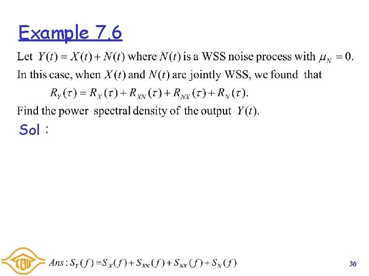 Example 7. 6 Sol: 36 Example 7. 6 Sol: 36