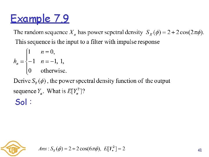 Example 7. 9 Sol: 41 Example 7. 9 Sol: 41