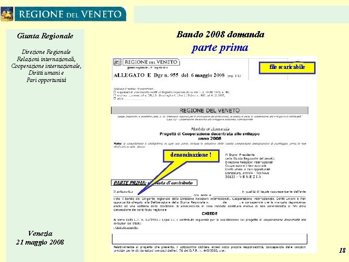 Giunta Regionale Direzione Regionale Relazioni internazionali, Cooperazione internazionale, Diritti umani e Pari opportunità Bando