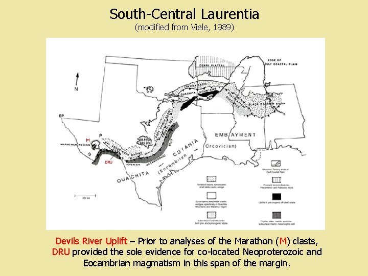 South-Central Laurentia (modified from Viele, 1989) M Devils River Uplift – Prior to analyses