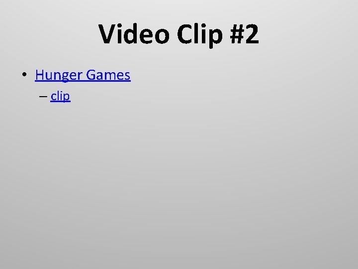 Video Clip #2 • Hunger Games – clip 