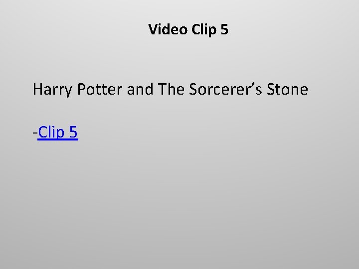 Video Clip 5 Harry Potter and The Sorcerer’s Stone -Clip 5 