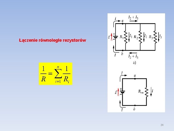 Łączenie równoległe rezystorów 24 