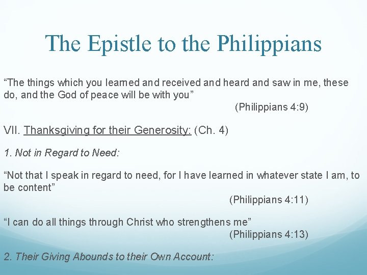 The Epistle to the Philippians “The things which you learned and received and heard