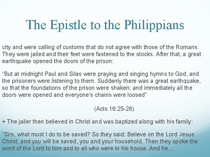 The Epistle to the Philippians city and were calling of customs that do not