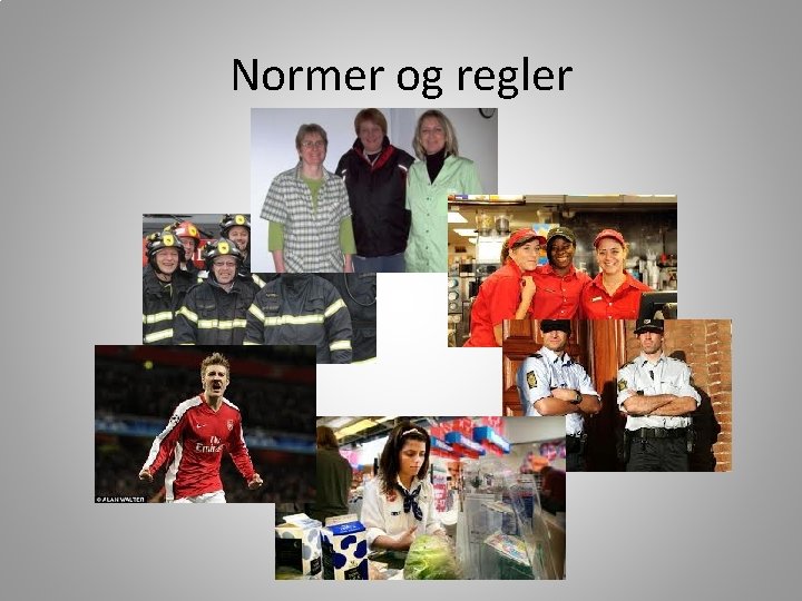 Normer og regler 