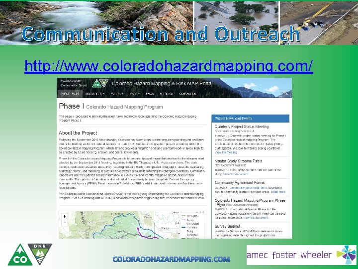 Communication and Outreach http: //www. coloradohazardmapping. com/ 