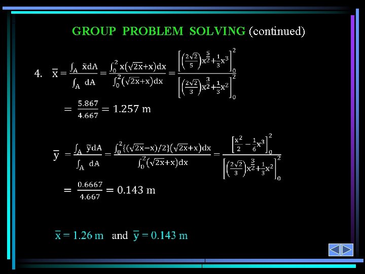 GROUP PROBLEM SOLVING (continued) 