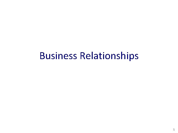 Business Relationships 5 