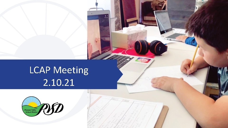 LCAP Meeting 2. 10. 21 