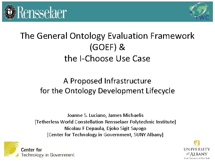 The General Ontology Evaluation Framework GOEF the IChoose