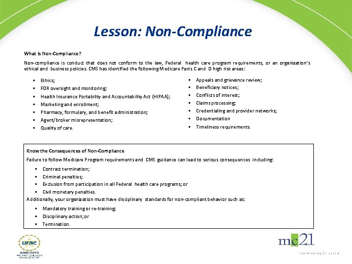 Lesson: Non-Compliance What Is Non-Compliance? Non-compliance is conduct that does not conform to the