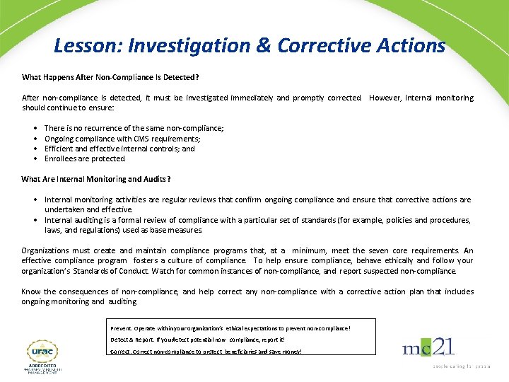 Lesson: Investigation & Corrective Actions What Happens After Non-Compliance Is Detected? After non-compliance is