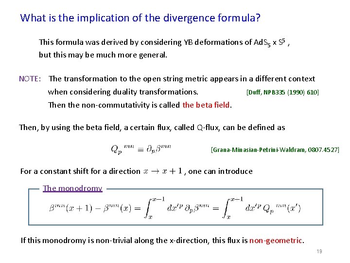 What is the implication of the divergence formula? This formula was derived by considering