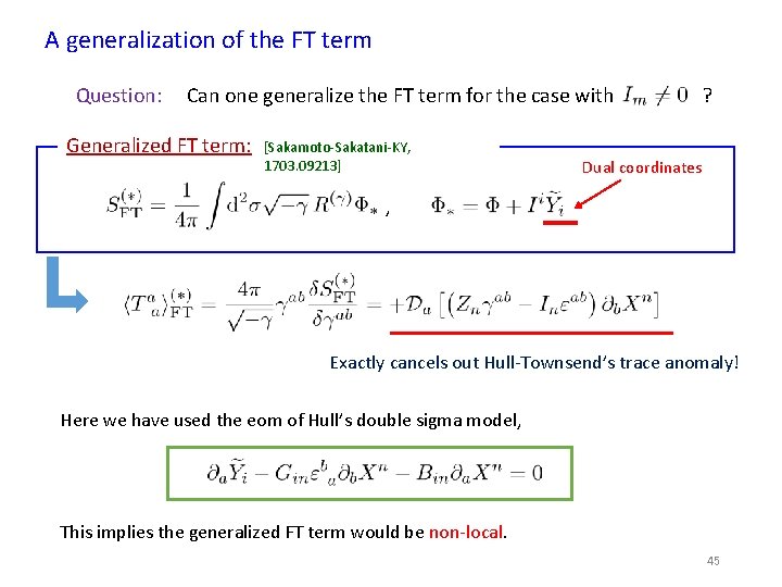 A generalization of the FT term Question: Can one generalize the FT term for