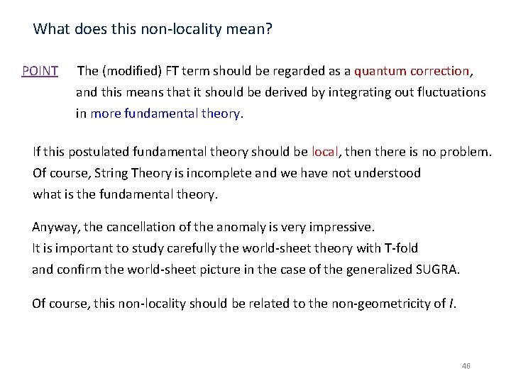 What does this non-locality mean? POINT The (modified) FT term should be regarded as