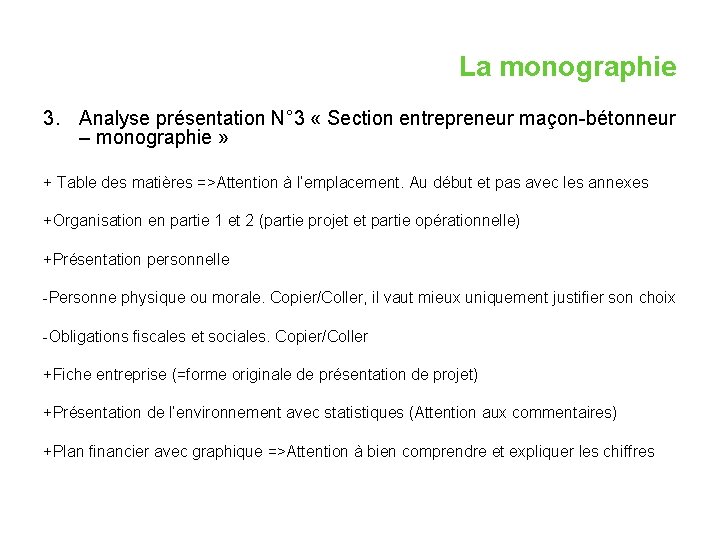 La monographie 3. Analyse présentation N° 3 « Section entrepreneur maçon-bétonneur – monographie »