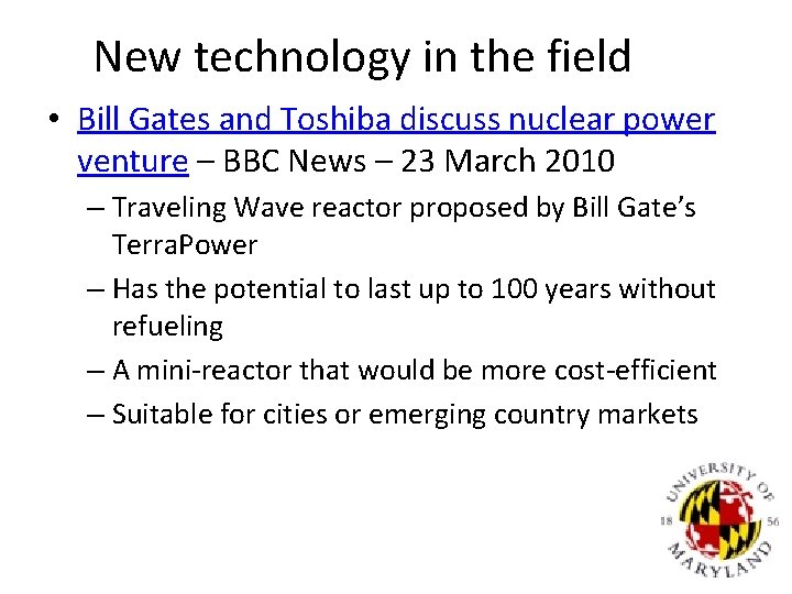 New technology in the field • Bill Gates and Toshiba discuss nuclear power venture