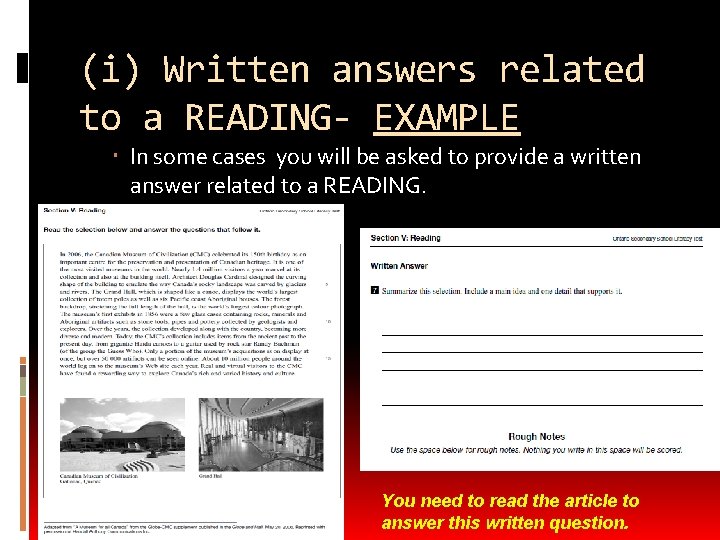 (i) Written answers related to a READING- EXAMPLE In some cases you will be