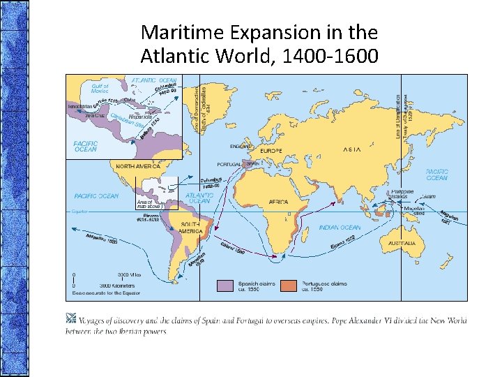 Maritime Expansion in the Atlantic World, 1400 -1600 