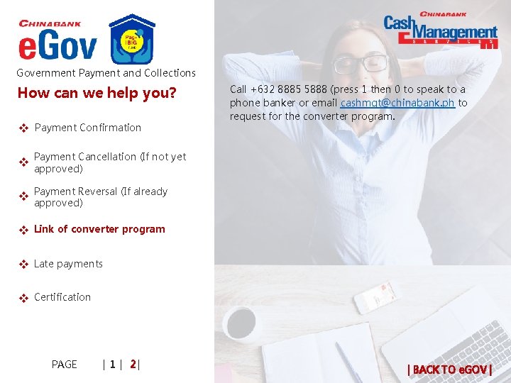 Government Payment and Collections How can we help you? v x. Payment Confirmation Call Government Payment and Collections How can we help you? v x. Payment Confirmation Call